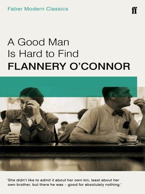cover image of A Good Man is Hard to Find